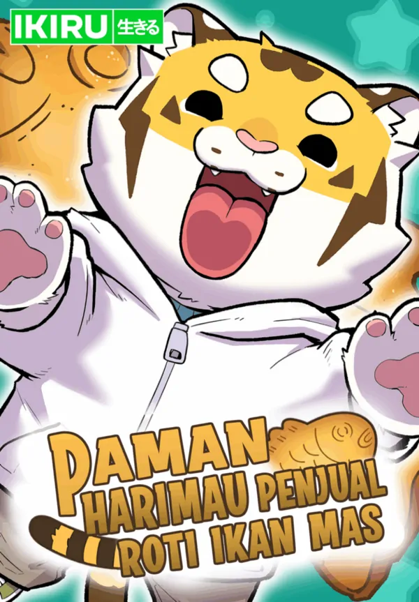 Paman Harimau Penjual Roti ~ Alien Baik